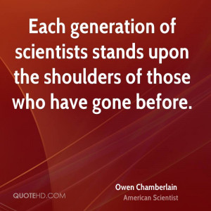 Owen Chamberlain Quotes