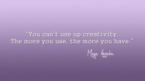 Quote Wallpaper - Maya Angelou - Creativity by eablevins