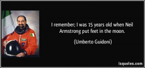 More Umberto Guidoni Quotes