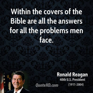 Within the covers of the Bible are all the answers for all the ...