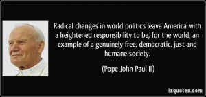 Radical changes in world politics leave America with a heightened ...