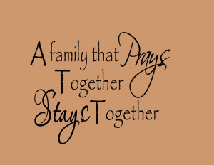 Family that Prays Together Stays Together vinyl wall decals