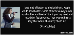 More Rita Coolidge Quotes