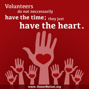 ... make a difference each and every day. #Volunteers #heart #DonorNation