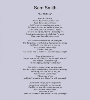 Sam Smith -- Lay Me Down. I absolutely love this song... especially ...