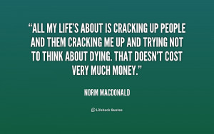 Norm Macdonald Quotes