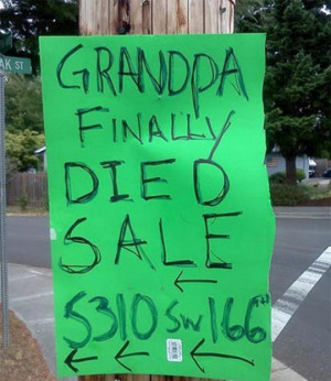Grandpa Finally Died Sale Funny Sign picture