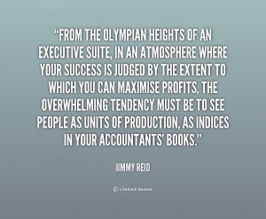 quote Jimmy Reid from the olympian heights of an executive 241968 png