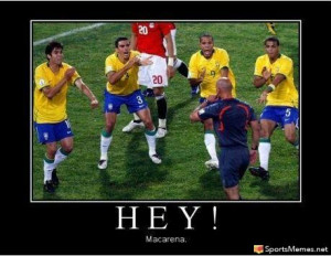 SportsMemes.net > Soccer Memes > HEYYY MACARENA!