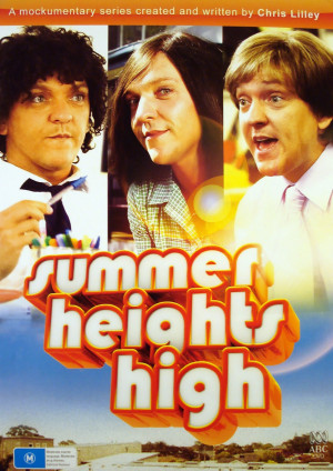 Summer Heights High. (on DVD)