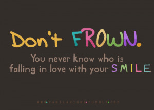 frown inspirational love quote quotes smile sweet - picship