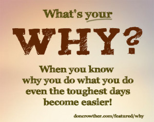 What's Your Why Quote