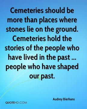 Cemeteries Quotes