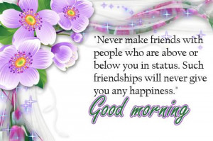 Good morning wishes and quotes for friends