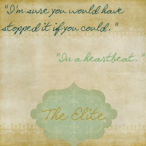 The Selection Series Quote of the elite