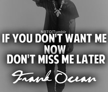 frank ocean, love, photography, quote