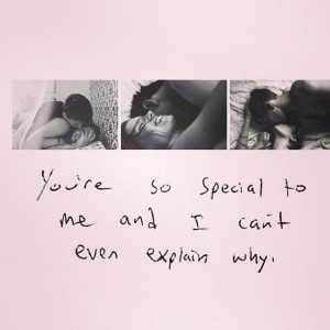 you are so special to me quotes
