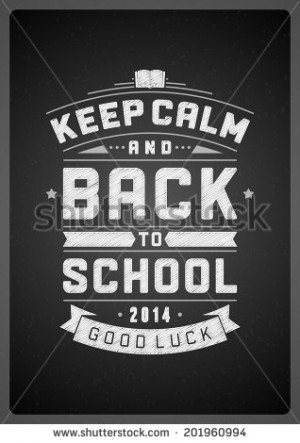 Back to school design typographic quote keep calm and back to school ...