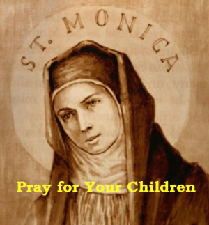 Novena to St Monica, Day 1
