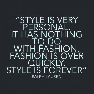 Style Quotes