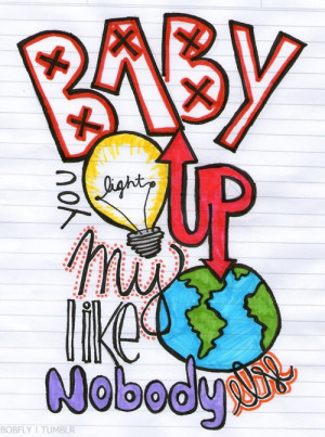 One Direction baby you light up my world like no body else