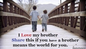 Brother Who Means the World to You