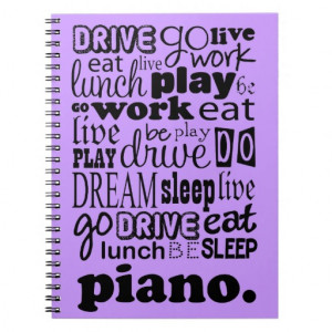 Piano Music Quote Practice Notebook Journal