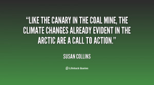 quote Susan Collins like the canary in the coal mine 73890 Coal Mining ...