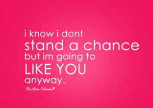 Take A Chance On Me Quotes Stand chance. love quotes for