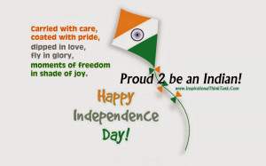 Happy Independence Day - Proud 2 be an Indian!