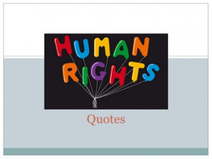 Human Rights Quotes