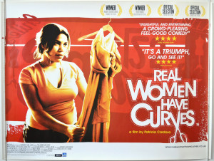 Real Women Have Curves Quotes Real women have curves (2002) original ...
