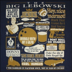 Cool Funny Big Lebowski T-Shirts