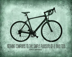 ... Bicycle Silhouette Graphic JFK Quote Cycling Simple Pleasure of a Bike