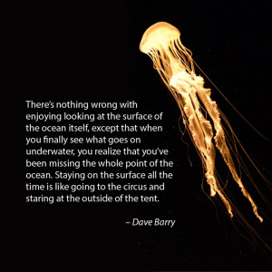 quotes underwater scubas diving salty water dave barry favorite quotes ...