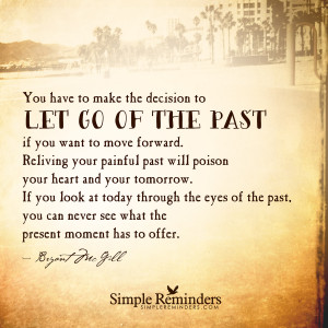 let go of the past by bryant mcgill let go of the past by bryant ...