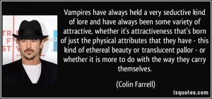 Vampires have always held a very seductive kind of lore and have ...