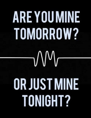 Mine? - Arctic Monkeys