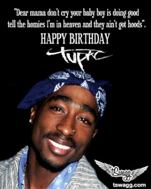 happy birthday tupac
