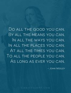 ... private quotes christian quotes quotes sayings john wesley quotes 1 1