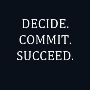 Decide.Commit.Succeed.