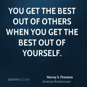 Harvey S. Firestone Quotes