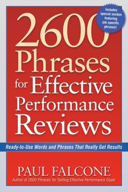 2600 Phrases for Effective Performance Reviews: Ready-to-Use Words and ...