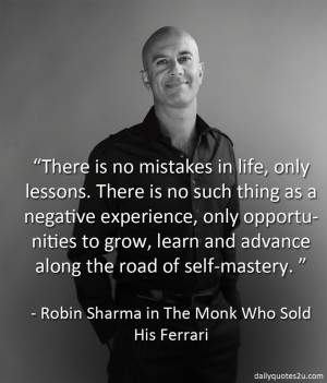 There is no mistakes in life, only lessons....