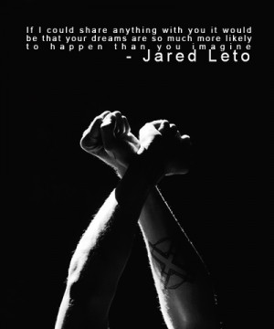 Jared leto ~ Quotes | via Tumblr