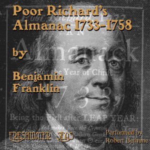 Benjamin Franklin - Poor Richard's Almanac