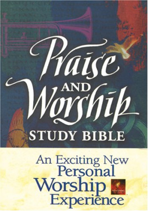 Praise and Worship Study Bible NLT