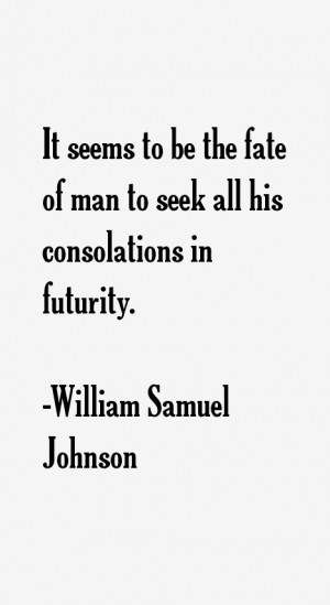 William Samuel Johnson Quotes & Sayings