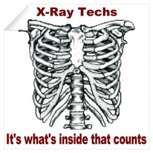 CafePress > Wall Art > Wall Decals > X-Ray Techs Inside Wall Decal