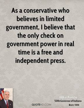 in limited government, I believe that the only check on government ...